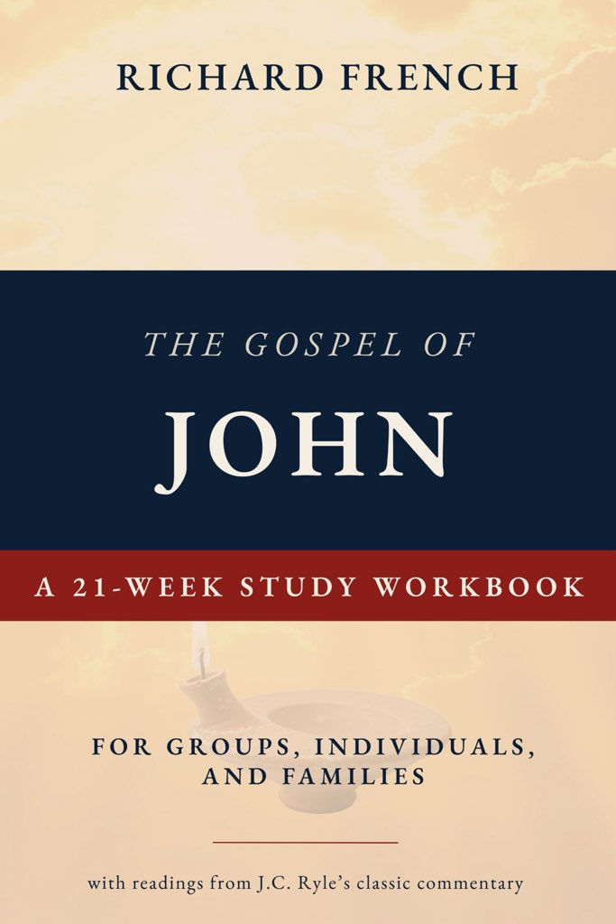 The Gospel of John: A 21-Week Study Workbook cover
