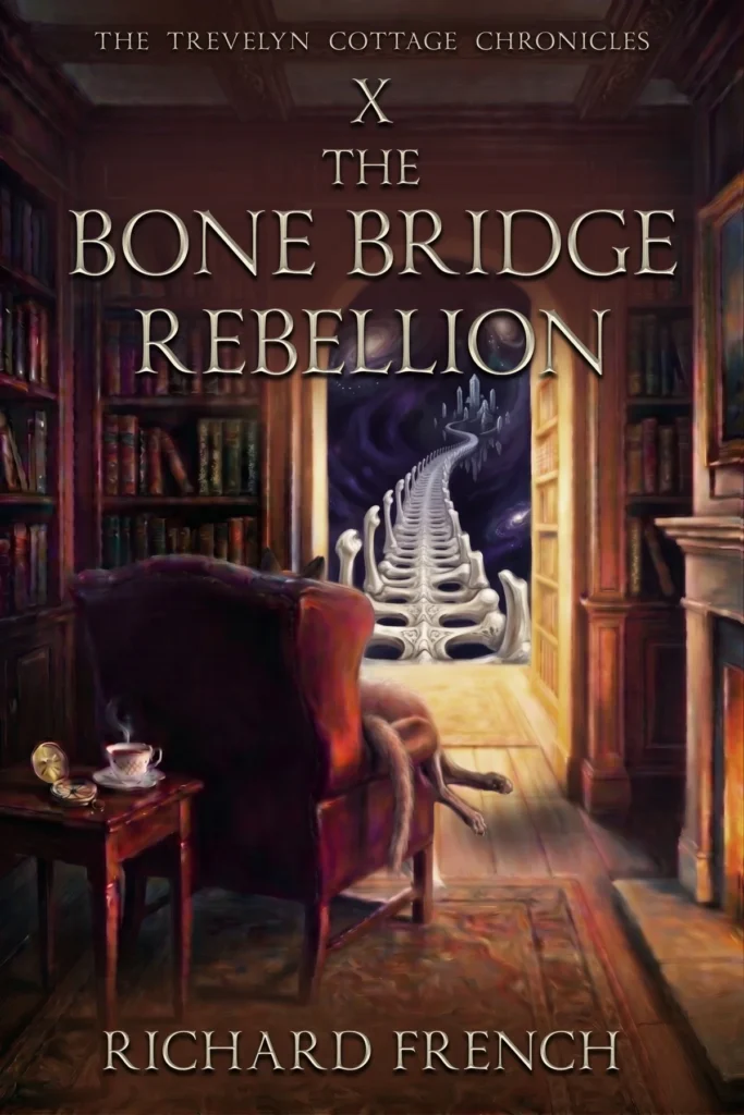 The Bone Bridge Rebellion, Trevelyn Cottage Chronicles