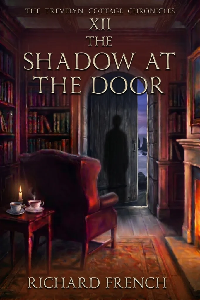 The Shadow at the Door, Trevelyn Cottage Chronicles