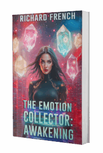 The Emotion Collector-Awakening book-mockup | Richard French false flag - The Emotion Collector Awakening Book Mockup